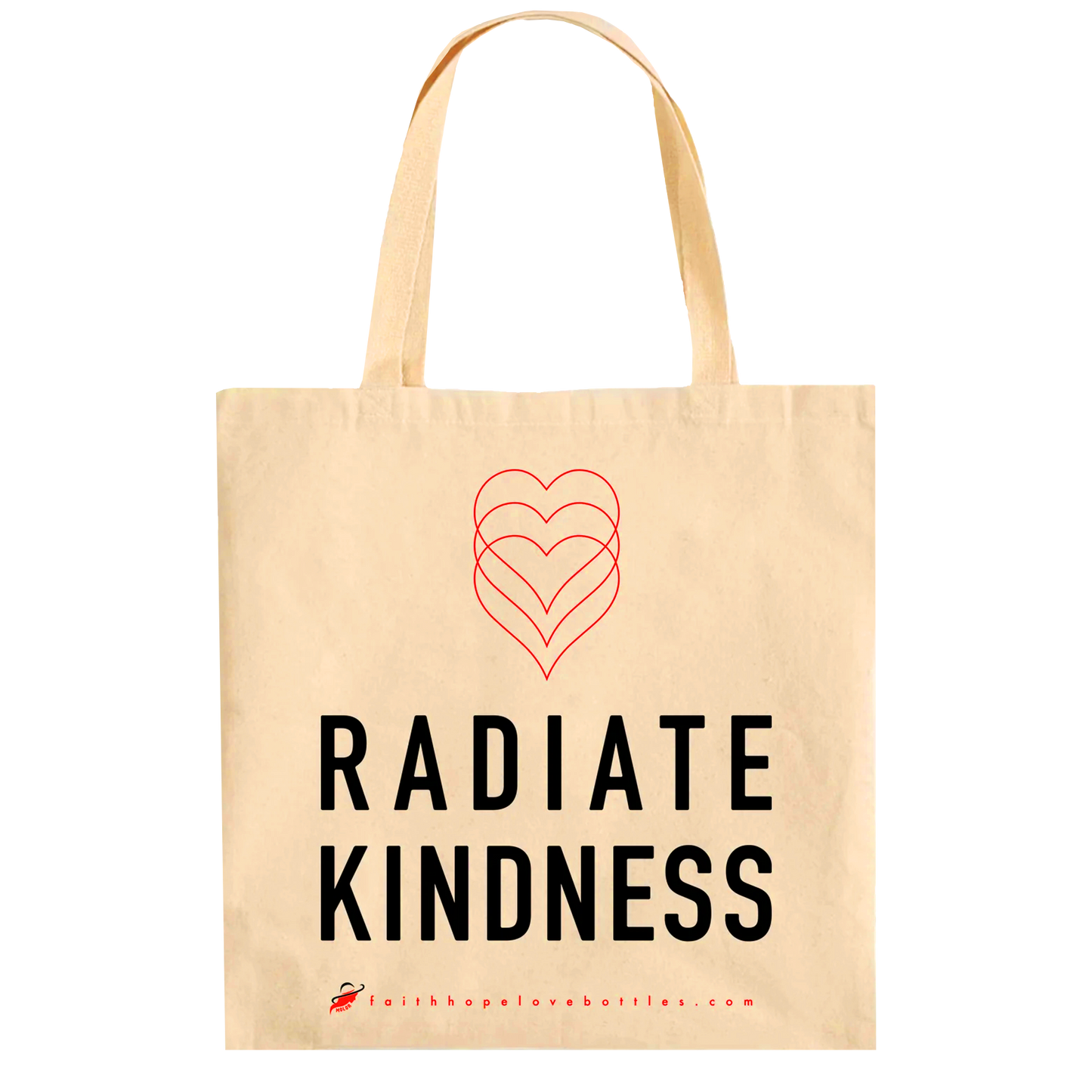 Radiate Kindness with Faith Love Hope Eco Canvas Tote - Faith Hope Love | Affirmation Bottles & Products for the mind, body & soul - by Molor