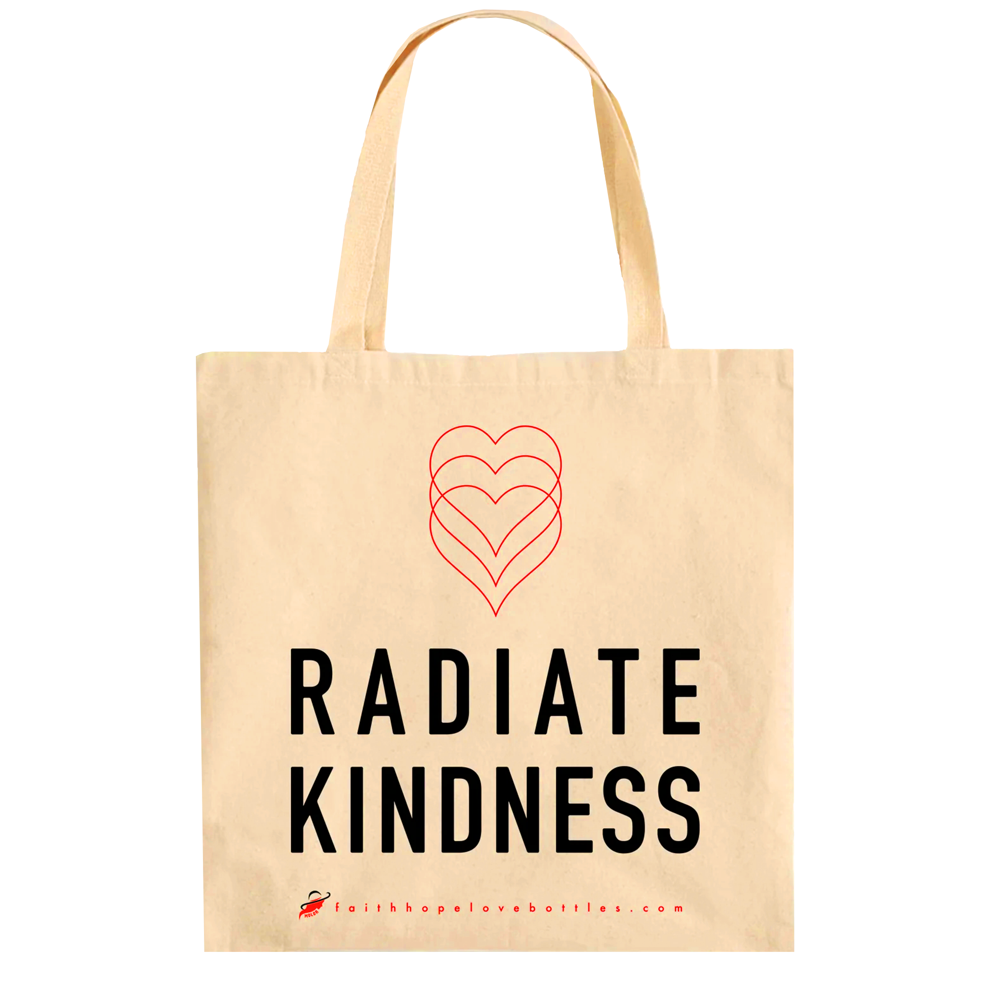 Radiate Kindness with Faith Love Hope Eco Canvas Tote - Faith Hope Love | Affirmation Bottles & Products for the mind, body & soul - by Molor