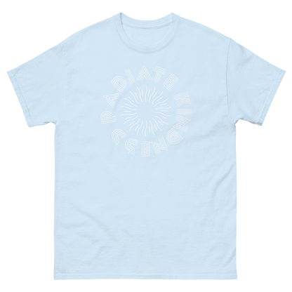 Radiate Kindness - Classic Tee