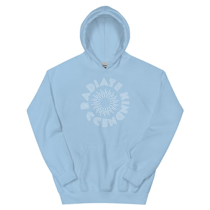 Radiate Kindness - Hoodie